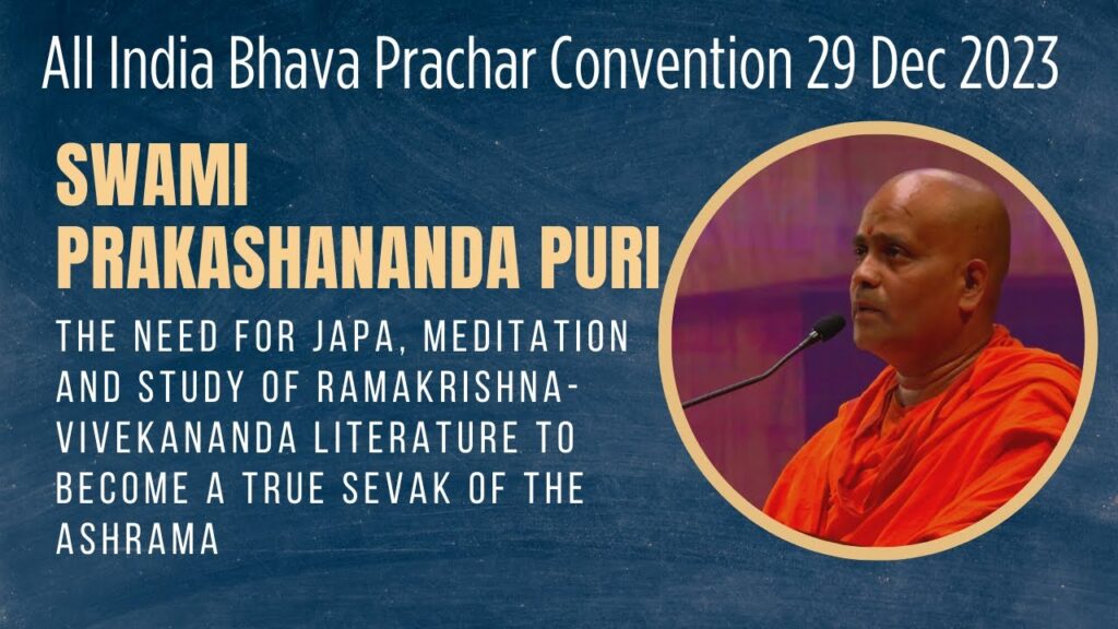 Speech by Swami Prakashananda Puri | Bhava Prachar Parishads Convention ...